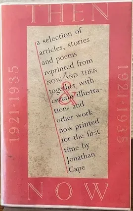 Then and Now, 1921-1935